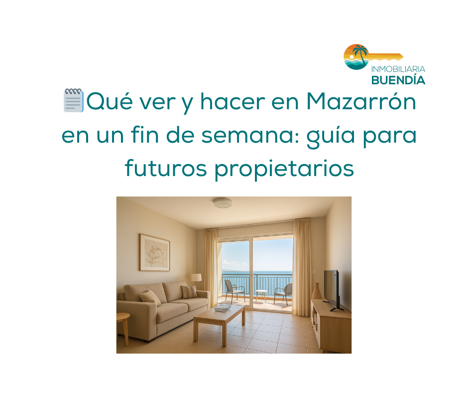 noviembre en Mazarrón en un fin de semana guía para futuros propietarios